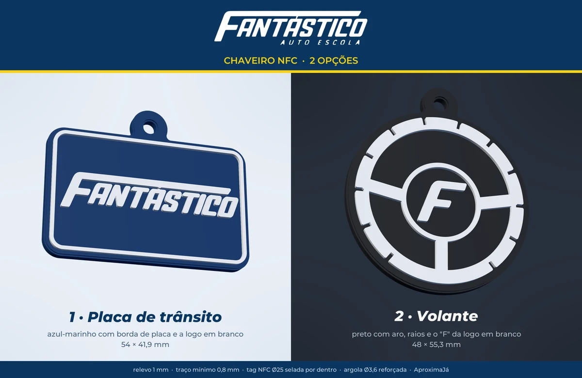 As duas opções de chaveiro NFC da Auto Escola Fantástico